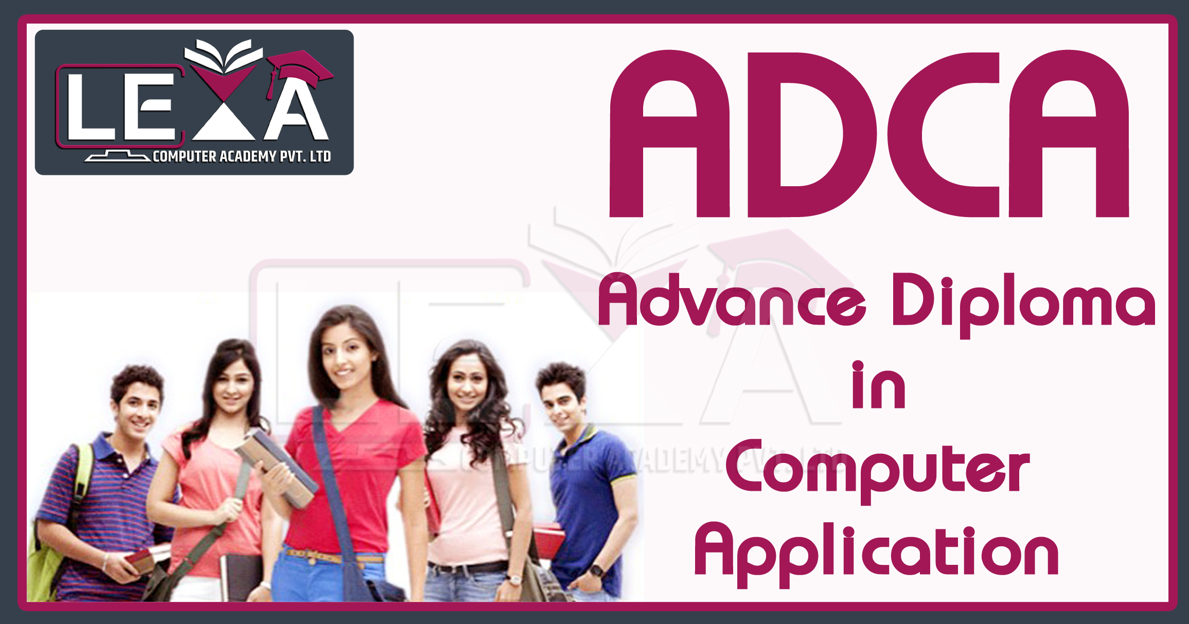 ADVANCE DIPLOMA IN COMPUTER APPLICATION